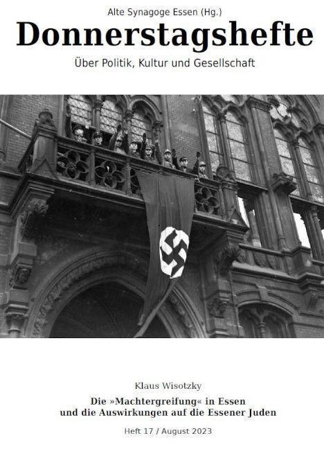 Klaus Wisotzky: Die "Machtergreifung" in Essen und die Auswirkungen auf die Essener Juden, Buch