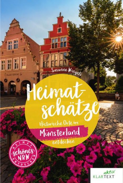 Susanne Wingels: Heimatschätze Münsterland, Buch