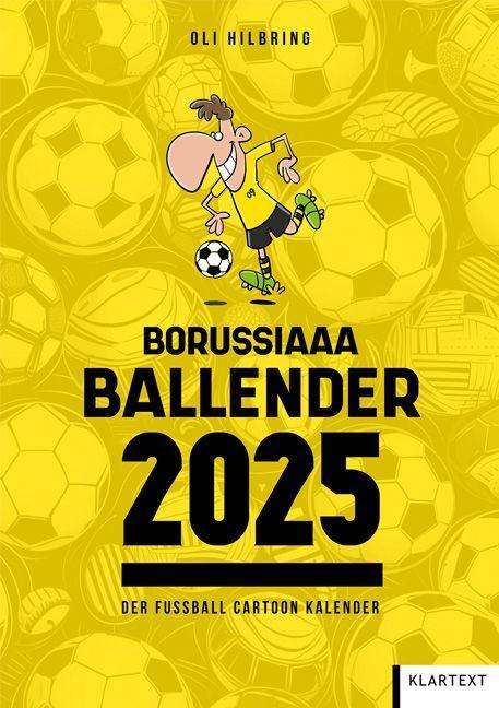 Ballender Borussia Dortmund 2025, Kalender