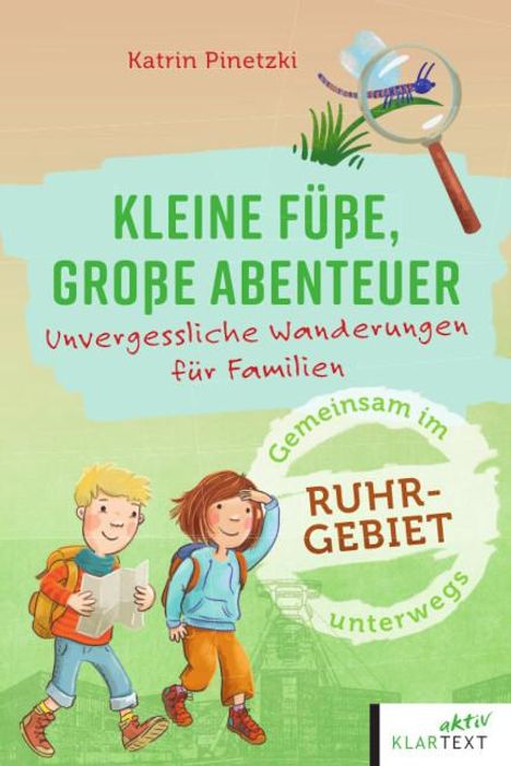 Karin Pinetzki: Kleine Füße, große Abenteuer im Ruhrgebiet, Buch