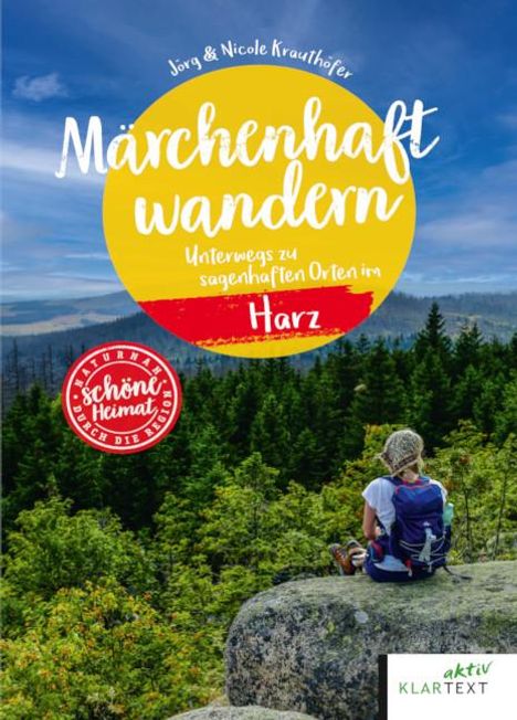 Jörg Krauthöfer: Märchenhaft wandern im Harz, Buch