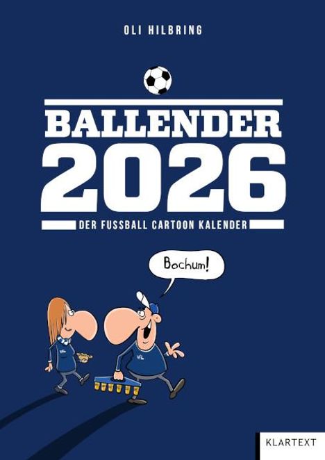 Ballender VfL Bochum 2026, Kalender