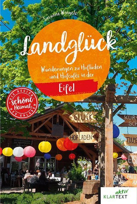 Susanne Wingels: Landglück Eifel, Buch