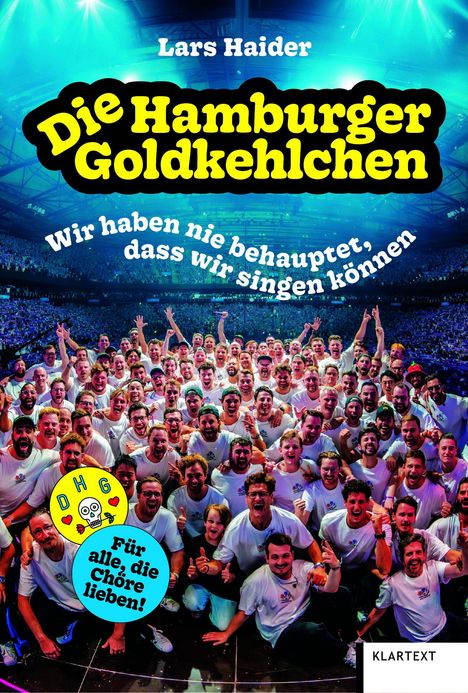 „Die Hamburger Goldkehlchen. Wir haben nie behauptet, dass wir singen können.“ Große Menschengruppe im Stadion.