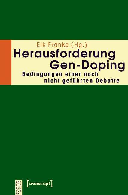Herausforderung Gen-Doping, Buch