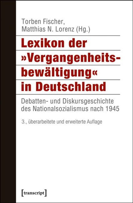 Lexikon der »Vergangenheitsbewältigung« in Deutschland, Buch