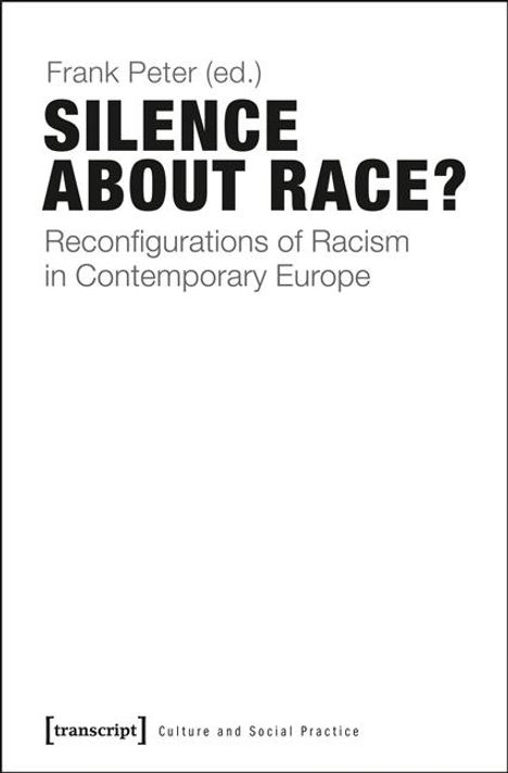 Silence About Race?, Buch