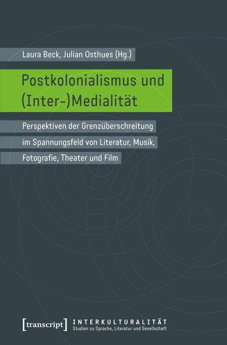 Postkolonialismus und (Inter-)Medialität, Buch