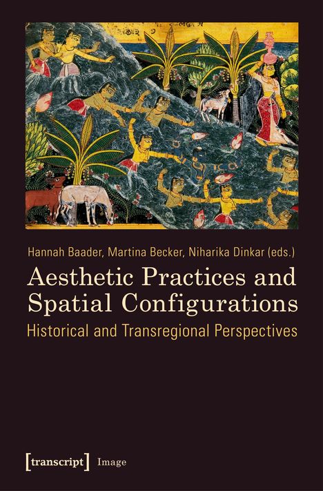 Aesthetic Practices and Spatial Configurations, Buch