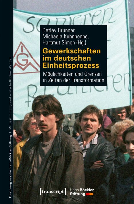 Gewerkschaften im deutschen Einheitsprozess, Buch