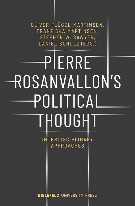 Pierre Rosanvallon's Political Thought, Buch