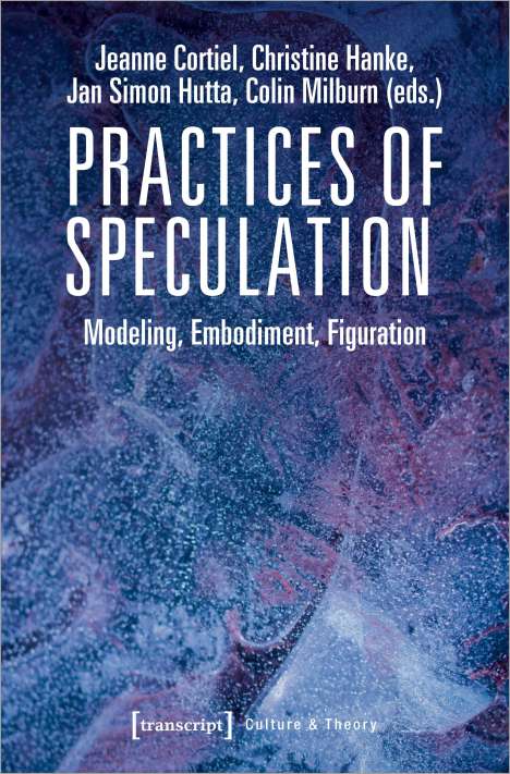 Practices of Speculation, Buch