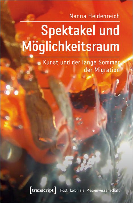 Nanna Heidenreich: Heidenreich, N: Spektakel und Möglichkeitsraum, Buch