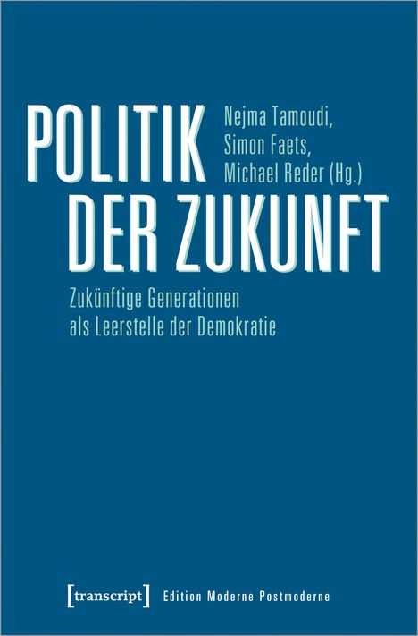 Politik der Zukunft, Buch