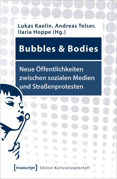 Bubbles &amp; Bodies - Neue Öffentlichkeiten, Buch