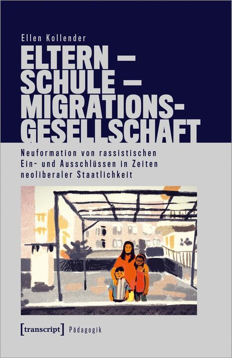 Ellen Kollender: Kollender, E: Eltern - Schule - Migrationsgesellschaft, Buch