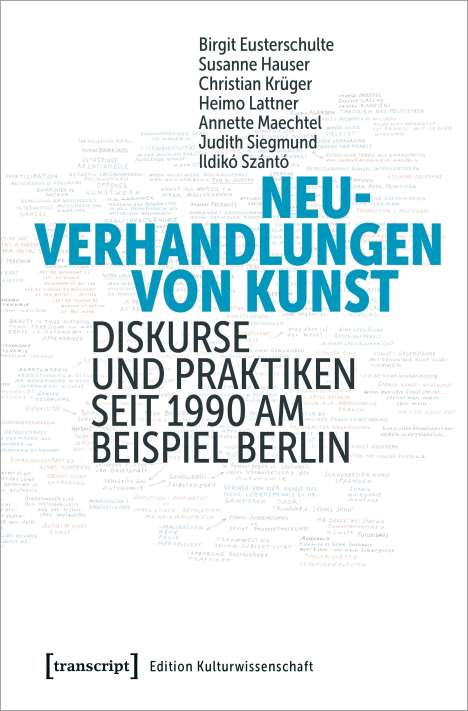 Birgit Eusterschulte: Neuverhandlungen von Kunst, Buch