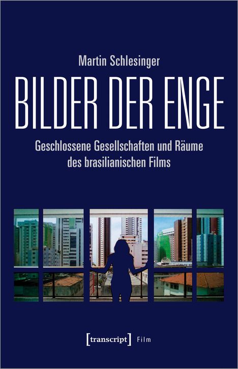 Martin Schlesinger: Schlesinger, M: Bilder der Enge, Buch