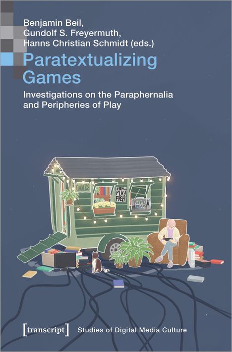 Paratextualizing Games, Buch