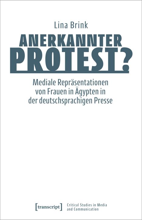 Lina Brink: Brink, L: Anerkannter Protest?, Buch