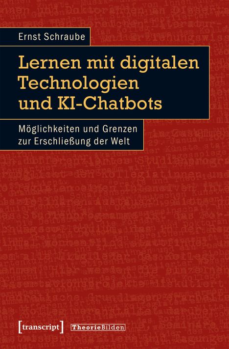 Titel: "Lernen mit digitalen Technologien und KI-Chatbots". Autor: "Ernst Schraube". Rotbrauner Hintergrund, darunter Logo.