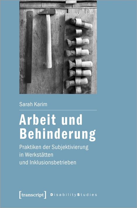 Sarah Karim: Arbeit und Behinderung, Buch