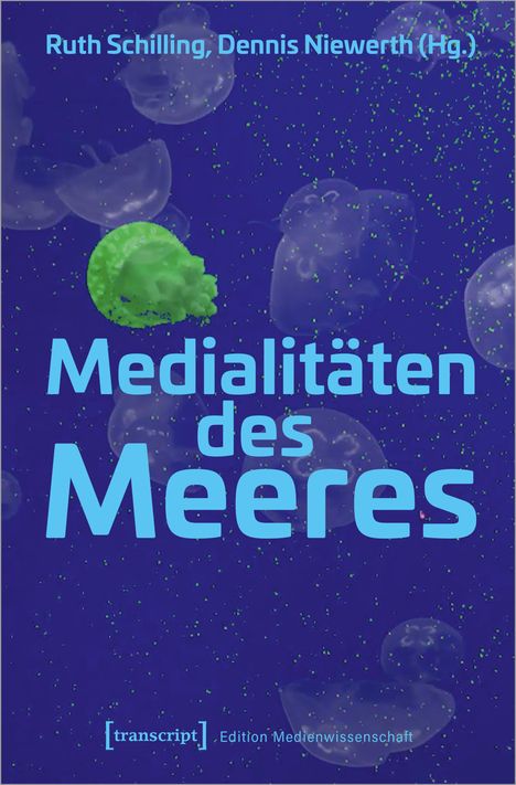 Medialitäten des Meeres, Buch