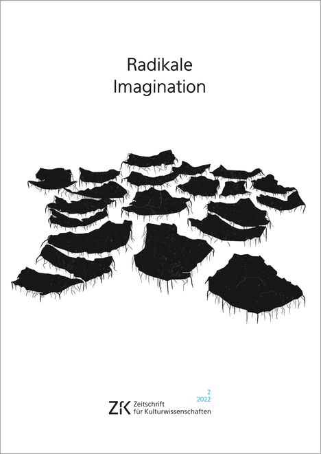 Radikale Imagination, Buch