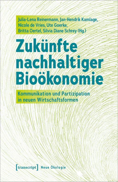 Zukünfte nachhaltiger Bioökonomie, Buch