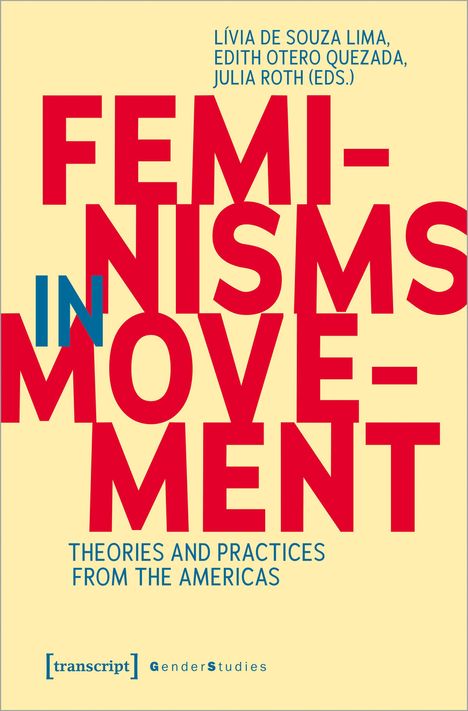 Feminisms in Movement, Buch