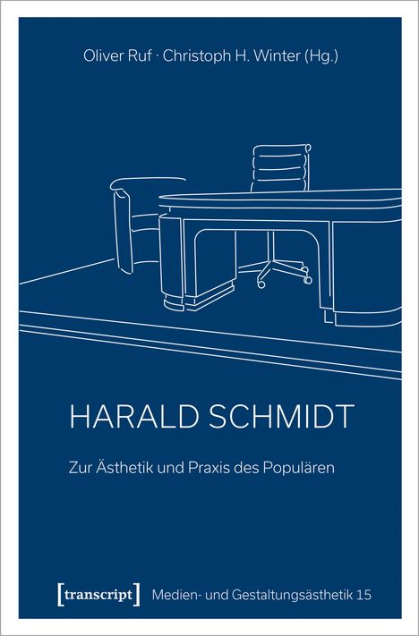 Harald Schmidt - Zur Ästhetik und Praxis des Populären, Buch