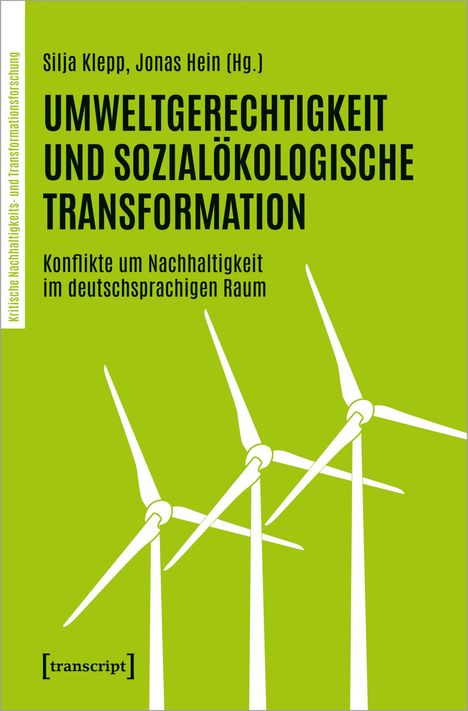 Umweltgerechtigkeit und Sozialökologische Transformation, Buch