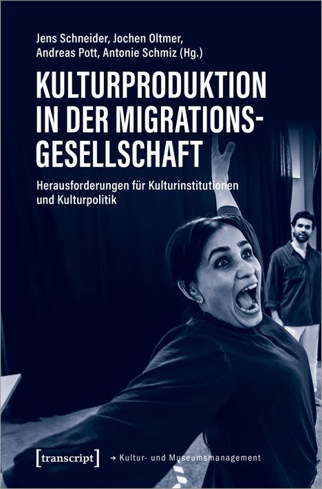 Kulturproduktion in der Migrationsgesellschaft, Buch