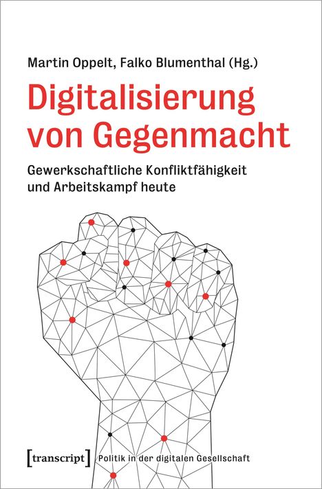 Digitalisierung von Gegenmacht, Buch