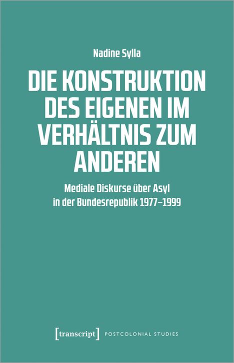 Nadine Sylla: Die Konstruktion des Eigenen im Verhältnis zum Anderen, Buch