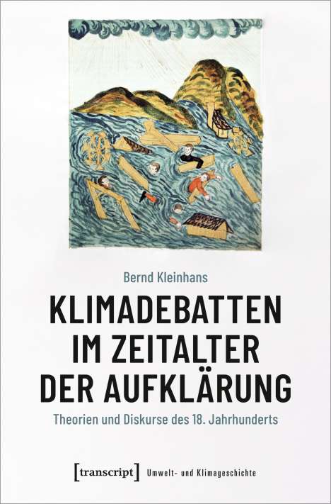 Bernd Kleinhans: Klimadebatten im Zeitalter der Aufklärung, Buch