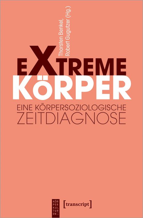 Extreme Körper, Buch