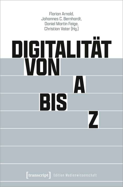 Digitalität von A bis Z, Buch