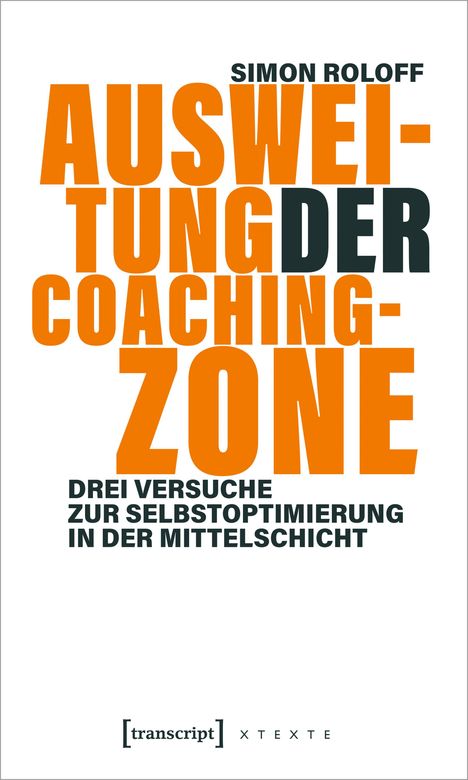 Simon Roloff: Ausweitung der Coachingzone, Buch
