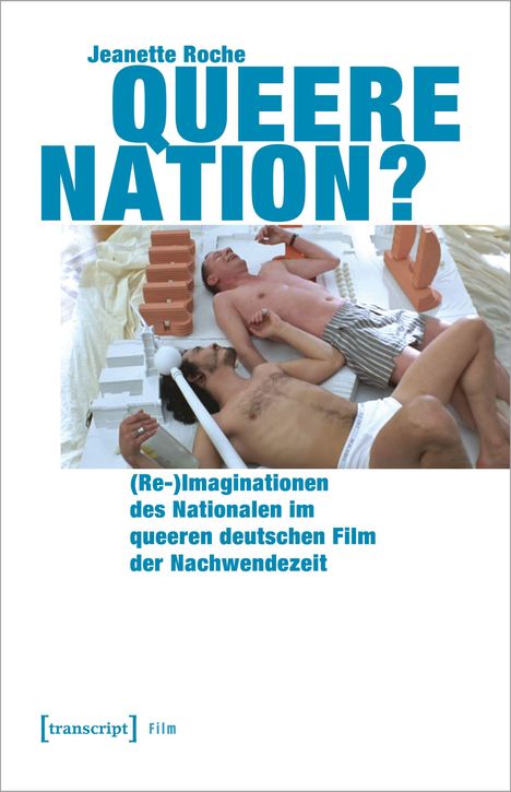 Jeanette Roche: Queere Nation?, Buch