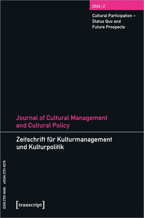 Journal of Cultural Management and Cultural Policy/Zeitschrift für Kulturmanagement und Kulturpolitik, Buch