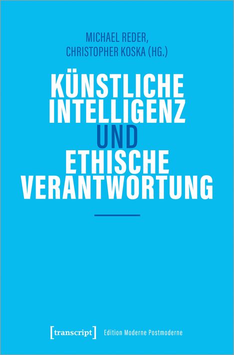 Künstliche Intelligenz und ethische Verantwortung, Buch