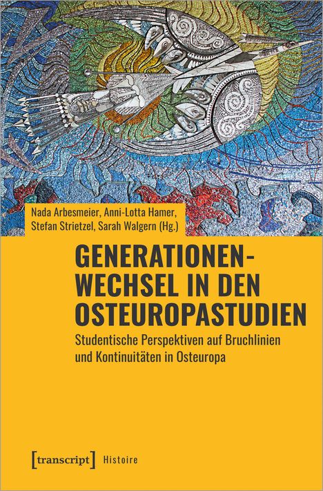 Generationenwechsel in den Osteuropastudien, Buch