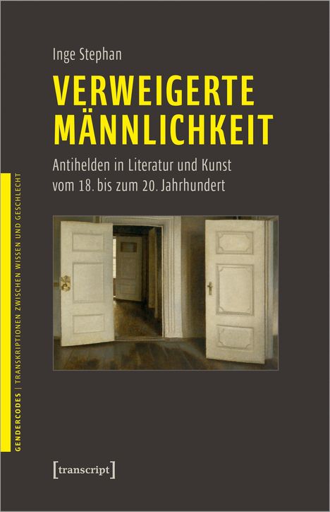 Inge Stephan: Verweigerte Männlichkeit, Buch