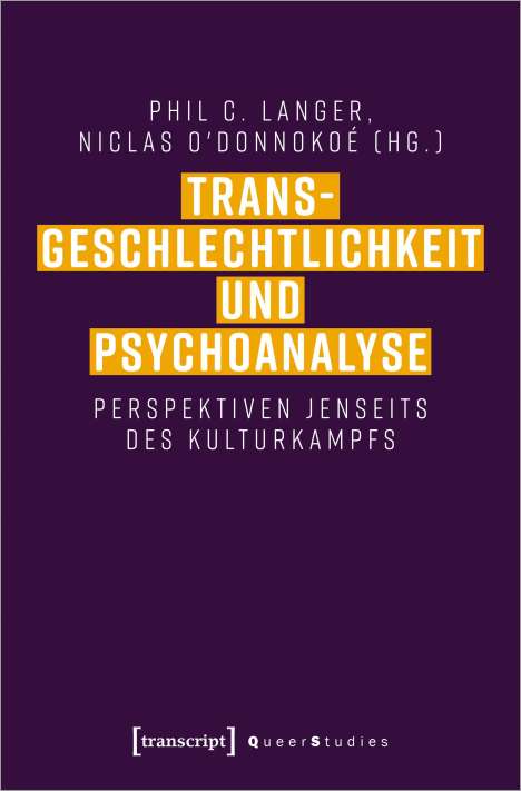 Transgeschlechtlichkeit und Psychoanalyse, Buch
