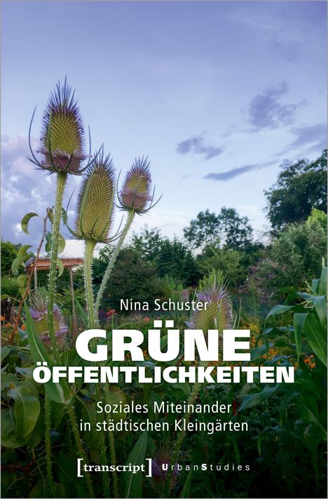 Nina Schuster: Grüne Öffentlichkeiten, Buch