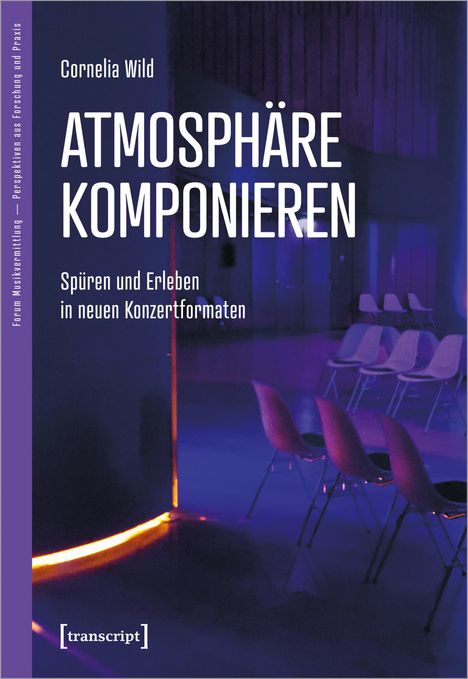 Cornelia Wild: Atmosphäre komponieren, Buch