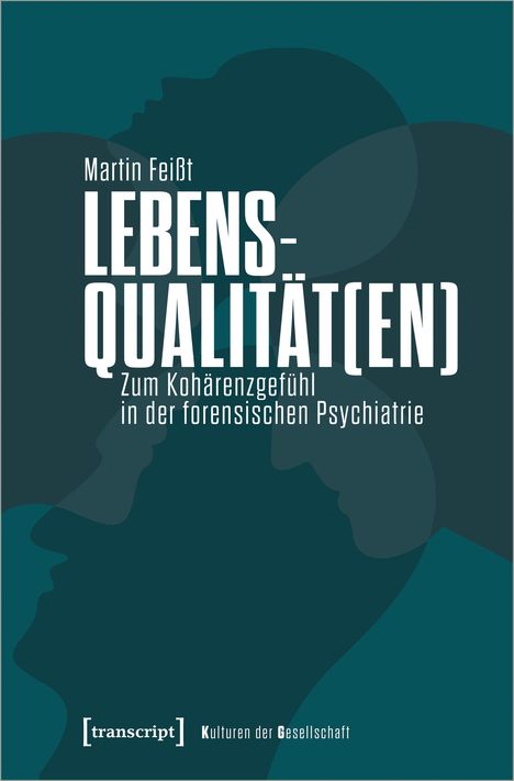 Martin Feißt: Lebensqualität(en), Buch