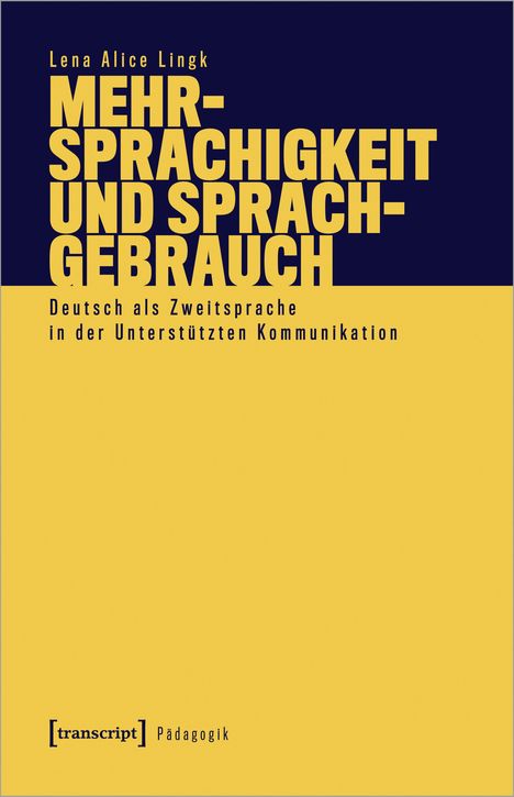 Lena Alice Lingk: Mehrsprachigkeit und Sprachgebrauch, Buch