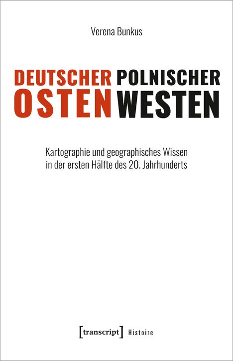 Verena Bunkus: Deutscher Osten, polnischer Westen, Buch